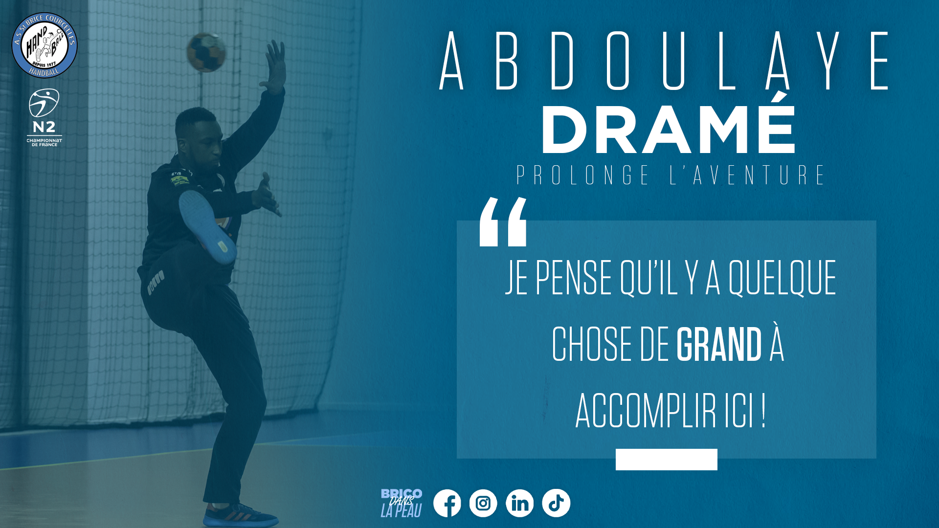 DRAMÉ GARDERA ENCORE LES CAGES EN 2023-2024 !