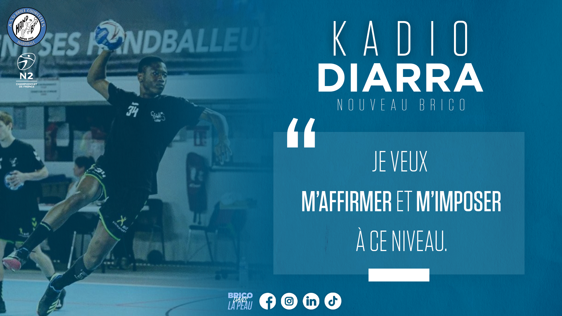 Kadio DIARRA : les jambes et la tête.